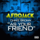 Cover: Afrojack feat. Chris Brown - As Your Friend