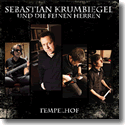 Cover: Sebastian Krumbiegel<bR>und die feinen Herren - Tempelhof