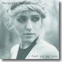Cover:  Margaret Berger - I Feed You My Love