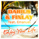 Cover: Darius & Finlay feat. Emanuel - Enjoy Your Life