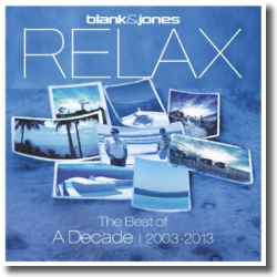 Cover: Relax - The Best Of A Decade 2003-2013 - Various Artists