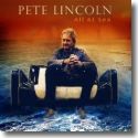 Cover:  Pete Lincoln - All At Sea