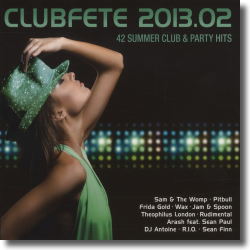 Cover: Clubfete 2013.02 - Various Artists