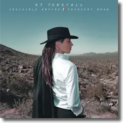 Cover: KT Tunstall - Invisible Empire // Crescent Moon