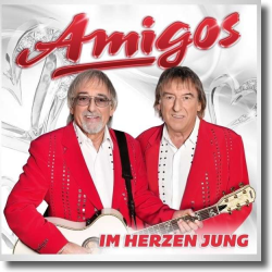 Cover: Amigos - Im Herzen jung