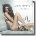 Cover:  Cris Dom - Mirrors