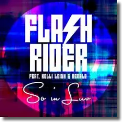 Cover: Flashrider feat. Kelli Leigh & Renald - So In Luv