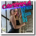 Cover:  Cayenna - Der Beat ist besser als Sex