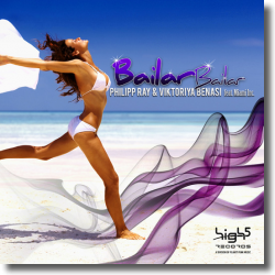 Cover: Philipp Ray & Viktoriya Benasi feat. Miami Inc - Bailar Bailar