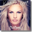 Cover: Kamaliya - Club Opera