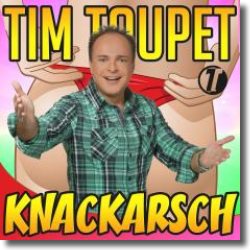Cover: Tim Toupet - Knackarsch