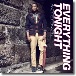 Cover: Andre Fennell - Everything Tonight