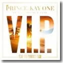 Cover:  Prince Kay One feat. The Product G&B - V.I.P.