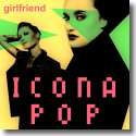 Cover:  Icona Pop - Girlfriend