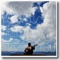Cover:  Jack Johnson - From Here To Now To You