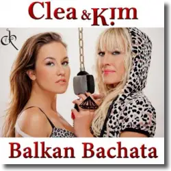 Cover: Clea & Kim - Balkan Bachata
