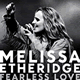 Cover: Melissa Etheridge - Fearless Love