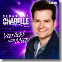 Cover:  Sebastian Charelle - Verrckt nach Meer