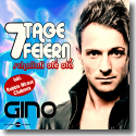 Cover:  Gino - 7 Tage feiern (schallali ol ol)
