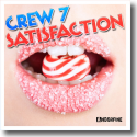 Cover:  Crew 7 - Satisfaction