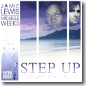 Cover:  Jamie Lewis & Michelle Weeks - Step Up