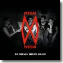 Cover:  Mega! Mega! - Die Nerven liegen blank!