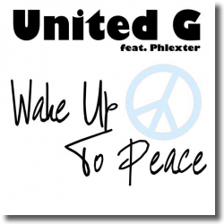 Cover: United G feat. Phlexter - Wake Up To Peace