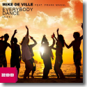Cover: Mike De Ville feat. Frank Magal - Everybody Dance (Aide)