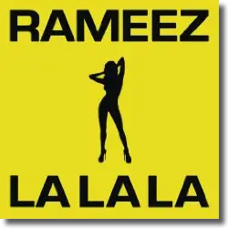 Cover: Rameez - La La La