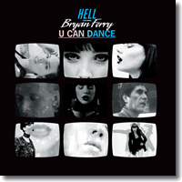 Cover: Hell feat. Bryan Ferry - U Can Dance