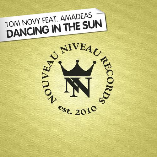 Cover: Tom Novy feat. Amadeas - Dancing In The Sun