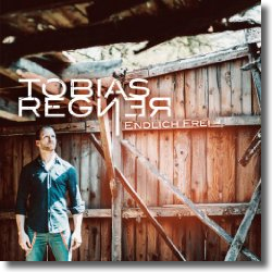 Cover: Tobias Regner - Endlich Frei