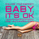 Cover: Follow Your Instinct feat. Alexandra Stan - Baby, It's Ok