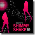 Cover: 2Elements - Shimmy Shake