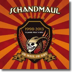 Cover: Schandmaul - So weit - So gut