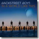 Cover:  Backstreet Boys - In A World Like This