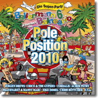 Cover: Ballermann 6 Balneario prs.: Die Pole Position 2010 - Various Artists