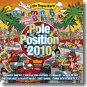 Cover:  Ballermann 6 Balneario prs.:<bR>Die Pole Position 2010 - Various Artists