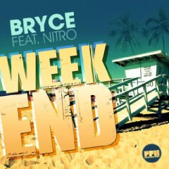 Cover: Bryce feat. Nitro - Weekend