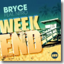 Cover: Bryce feat. Nitro - Weekend