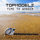 Cover: Topmodelz - Time To Wonder