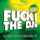 Cover: F**k The DJ Vol. 8 
