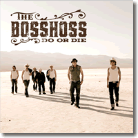 Cover: The Bosshoss - Do Or Die