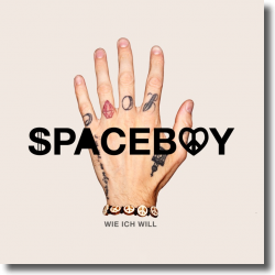 Cover: Spaceboy - Wie ich will