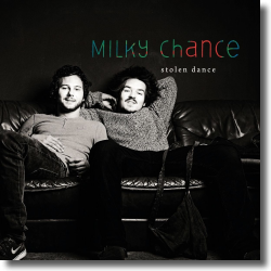 Cover: Milky Chance - Stolen Dance