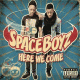 Cover: SpaceBoyz - Here We Come