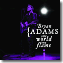 Bryan Adams - One World, One Flame <!-- Olympia 2010 ARD-Song -->