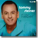 Cover:  Tommy Steiner - Folge dem Fieber
