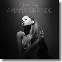 Cover:  Ariana Grande - Yours Truly
