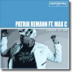 Cover: Patrik Remann feat. Max C - Light It Up